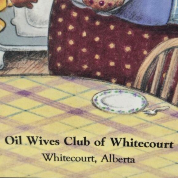 Vintage 1990s Cookbook Oil Wives Club of Whitecourt Alberta Derrick Delights - Picture 3 of 14